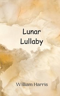 bokomslag Lunar Lullaby