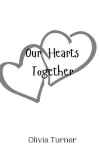 bokomslag Our Hearts Together