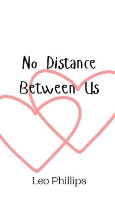 bokomslag No Distance Between Us