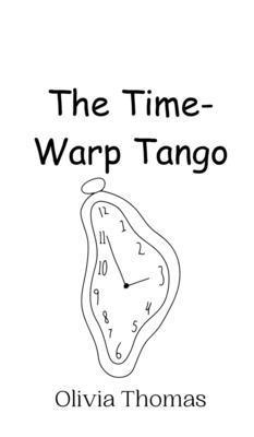 Olivia Thomas - Time-Warp Tango, Inbunden