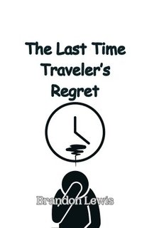bokomslag Last Time Traveler's Regret