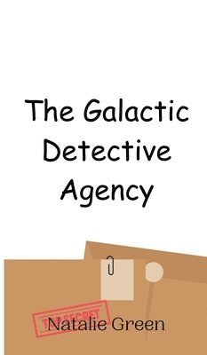 bokomslag Galactic Detective Agency