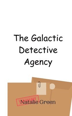 bokomslag Galactic Detective Agency