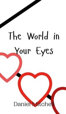 The World in Your Eyes 1