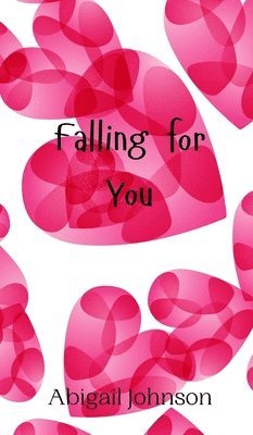 Falling for You 1