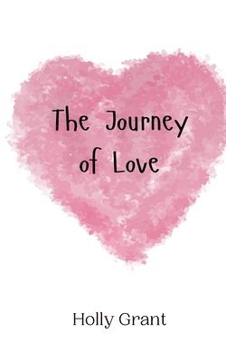 The Journey of Love 1