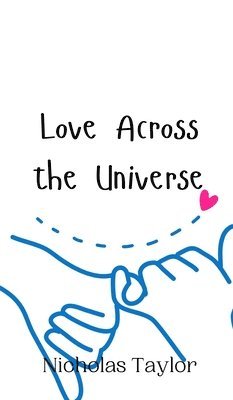 bokomslag Love Across the Universe