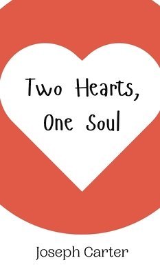 bokomslag Two Hearts, One Soul