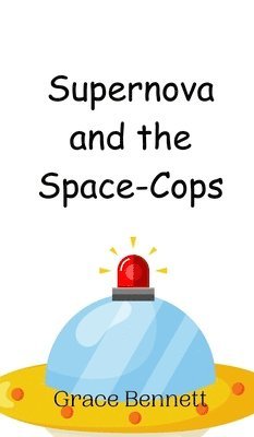 Supernova and the Space-Cops 1