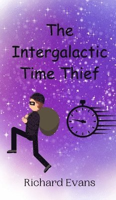 bokomslag Intergalactic Time Thief