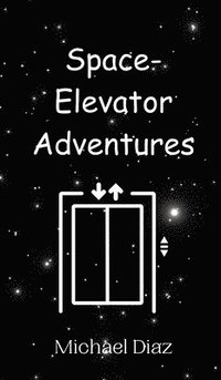 bokomslag Space-Elevator Adventures