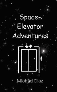 bokomslag Space-Elevator Adventures