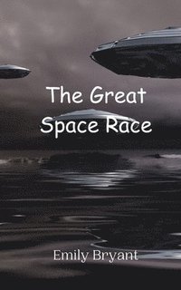 bokomslag The Great Space Race