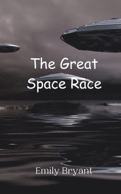 The Great Space Race 1