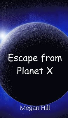 bokomslag Escape from Planet X