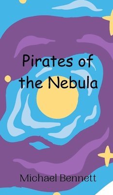 bokomslag Pirates of the Nebula