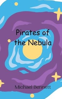 bokomslag Pirates of the Nebula