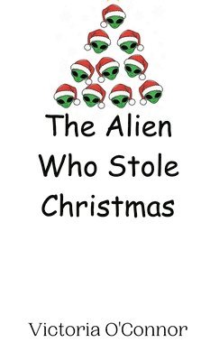 The Alien Who Stole Christmas 1