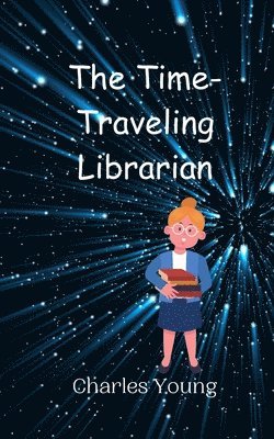 The Time-Traveling Librarian 1