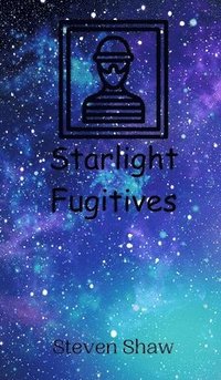 bokomslag Starlight Fugitives