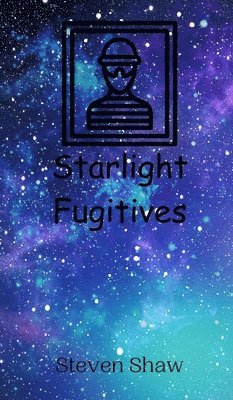 bokomslag Starlight Fugitives