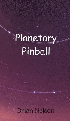 bokomslag Planetary Pinball