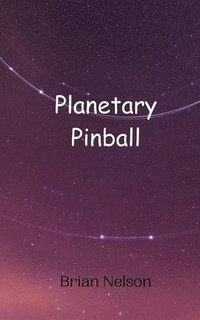 bokomslag Planetary Pinball