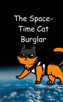 bokomslag The Space-Time Cat Burglar