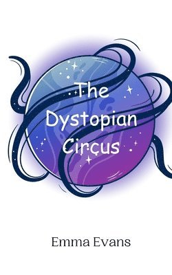 bokomslag Dystopian Circus