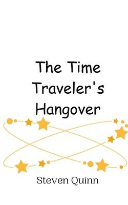 bokomslag Time Traveler's Hangover