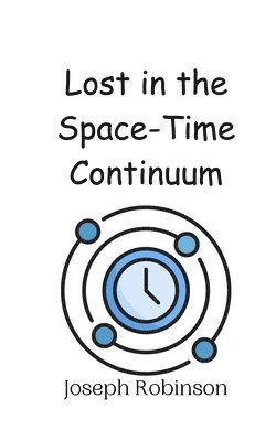 Lost in the Space-Time Continuum 1