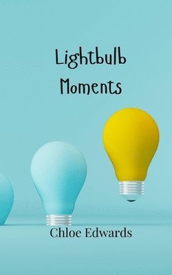 bokomslag Lightbulb Moments