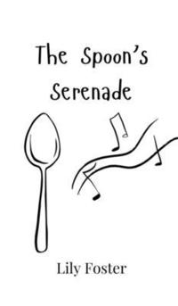 bokomslag The Spoon's Serenade