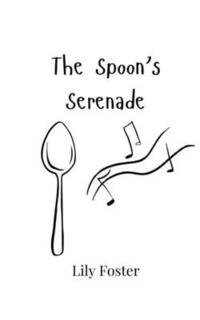 bokomslag The Spoon's Serenade