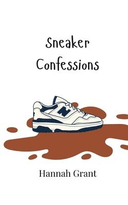 bokomslag Sneaker Confessions