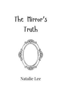 bokomslag The Mirror's Truth