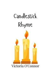 bokomslag Candlestick Rhyme