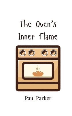 The Oven's Inner Flame 1