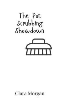 bokomslag Pot Scrubbing Showdown