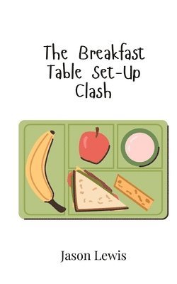 Jason Lewis - Breakfast Table Set-Up Clash, Häftad