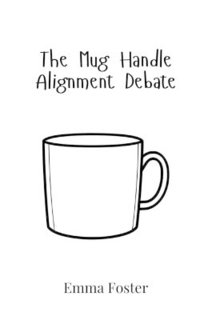 bokomslag The Mug Handle Alignment Debate