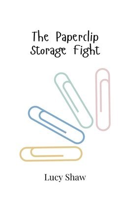 bokomslag Paperclip Storage Fight