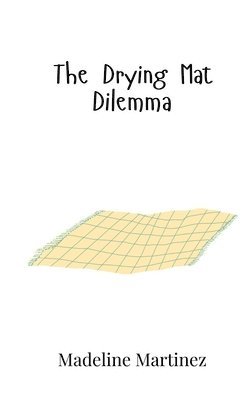 bokomslag Drying Mat Dilemma