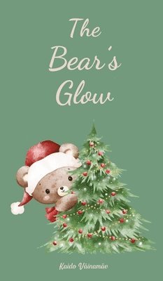 The Bear's Glow 1