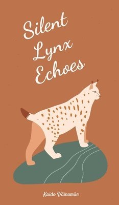 Silent Lynx Echoes 1