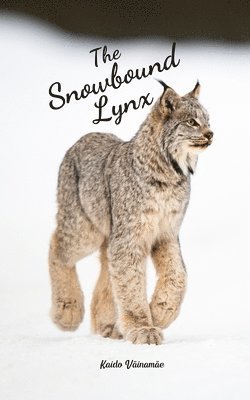 The Snowbound Lynx 1