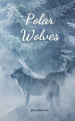 Polar Wolves 1