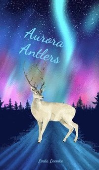 bokomslag Aurora Antlers