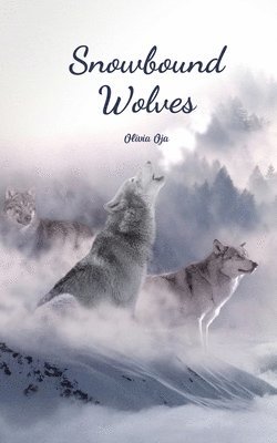 bokomslag Snowbound Wolves