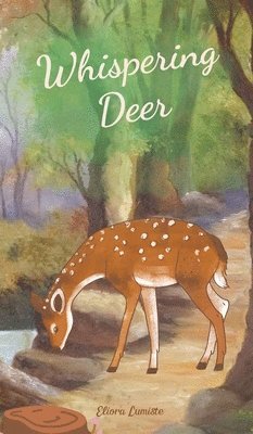 Whispering Deer 1